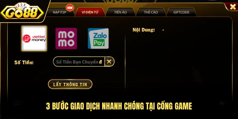 3 bước giao dịch nhanh chóng tại cổng game