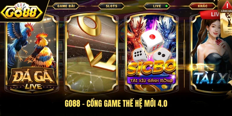 Go88 - Cổng game thế hệ mới 4.0